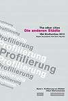 Die anderen Städte - The other cities.Band4: Stadtumbau 2010: BD 4 (Edition Bauhaus)