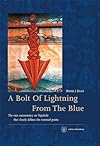 A Bolt of Lightning From The Blue