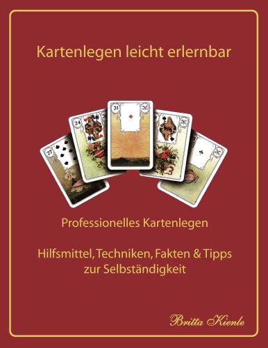 Professionelles Kartenlegen – Praxis