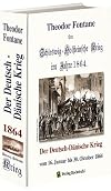 Der Schleswig-Holsteinische Krieg im Jahre 1864: Der Deutsch-Dänische Krieg