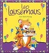Leo Lausemaus hat Geburtstag