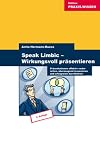 Speak Limbic! Wirkungsvoll präsentieren
