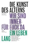 Die Kunst des Alterns