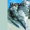 Magic Metal: Buildings of Steel, Aluminum, Copper and Tin