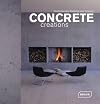 Concrete Creations: Contemporary Buildings and Interiors
