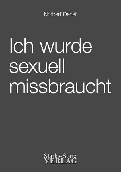 Ich wurde sexuell missbraucht