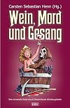 J.B. Cool und die Weindegustation