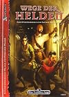 Wege der Helden. DSA-Generierungsband: 1