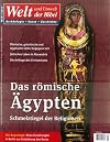 Welt und Umwelt der Bibel / Das römische Ägypten: Schmelztiegel der Religionen: 55(1/2010)