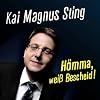Hömma, weiß Bescheid