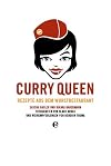 Curry Queen: Rezepte aus dem Wurstrestaurant