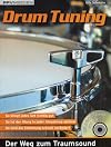 Drum Tuning: Der Weg zum Traumsound/CD-Erläuterungen und Klangbeispiele