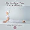 The Kundalini Yoga Posture Manual