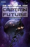 Die Rückkehr von Captain Future