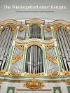 Die Wiedergeburt einer Königin: Geschichte und Restaurierung der Amalien-Orgel in Berlin