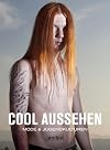 COOL AUSSEHEN: Mode & Jugendkulturen
