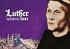 Luther in Worms 1521: Der Ort des Geschehens