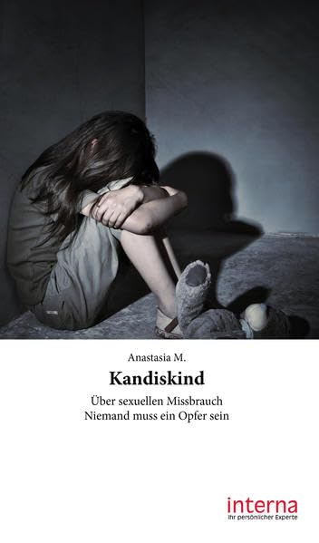 Kandiskind: Über sexuellen Missbrauch