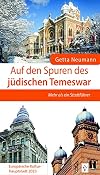Auf den Spuren des jüdischen Temeswar mehr als ein Stadtführer