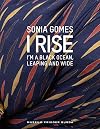 Sonia Gomes: I Rise - I'm a Black Ocean, Leaping and Wide