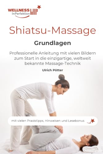 Grundlagen der Shiatsu-Massage