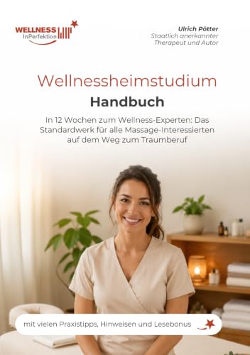Handbuch Wellnessheimstudium