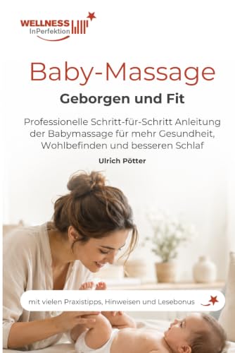 Baby-Massage — Geborgen und Fit
