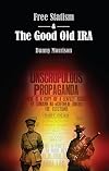 Free Statism and the Good Old IRA
