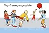 Top-Bewegungsspiele: Band 1: Für Kinder ab 5 Jahren