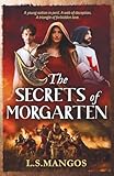 The Secrets of Morgarten