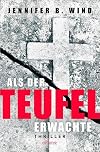 Als der Teufel erwachte