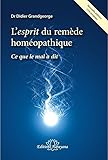 L'esprit Du Rem%C3%A8de Hom%C3%A9opathique, Ce Que Le Mal A Dit