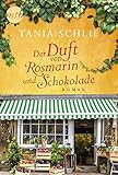 Der Duft von Rosmarin und Schokolade