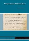 Writing the history of Ottoman Music