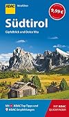 ADAC Reisef&uuml;hrer S&uuml;dtirol: Der Kompakte mit den ADAC Top Tipps und cleveren Klappkarten