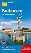 ADAC Reisef&uuml;hrer Bodensee: Der Kompakte mit den ADAC Top Tipps und cleveren Klappkarten