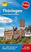 ADAC Reisef&uuml;hrer Th&uuml;ringen: Der Kompakte mit den ADAC Top Tipps und cleveren Klappkarten