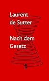 Nach dem Gesetz