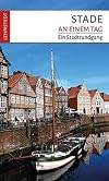 Stade an einem Tag : ein Stadtrundgang
