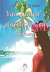 Van Zanten's Happy Days: A Love Story from Pelli Island