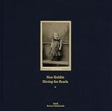 Nan Goldin Diving For Pearls