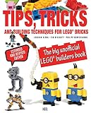 Lego Tips Tricks And Building Techniques The Big Unofficial Lego Builders Book