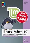 Linux Mint 19: Praxiswissen für Ein- und Umsteiger