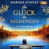 Das Glück an Regentagen (ungekürzte Lesung auf 1 MP3-CD mit 456 Minuten)