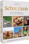 Kochbuch: Schottland. Von Arran bis in die Highlands. Eine Liebeserklärung in 50 Rezepten.