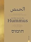 Kochbuch Naher Osten: Auf den Spuren des Hummus: Eine kulinarische Kulturgeschichte der Kichererbse. 70 Rezepte aus der K&uuml;che des Nahen Ostens durch neun Hummus-Zentren entlang der &ldquo;Hummus-Route&rdquo;