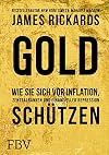 Gold: Wie Sie sich vor Inflation, Zentralbanken und finanzieller Repression schützen