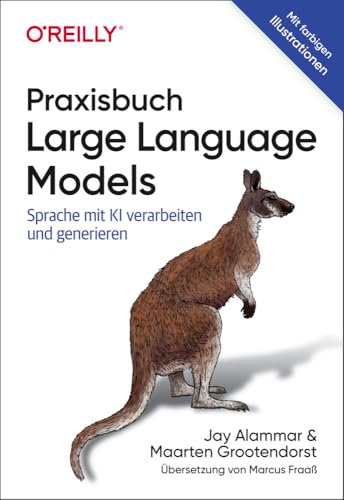 Cover: Praxisbuch Large Language Models Sprache mit KI verarbeiten und generieren