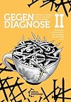 Gegendiagnose II: Beiträge zur radikalen Kritik an Psychologie und Psychiatrie [ThS17]