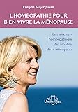 Lhomopathie Pour Bien Vivre La Mnopause